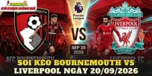 Soi Kèo Bournemouth Vs Liverpool Ngày 20/09/2026
