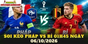 Soi Kèo Pháp Vs Bỉ 01h45 Ngày 06/10/2026